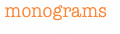 monograms
